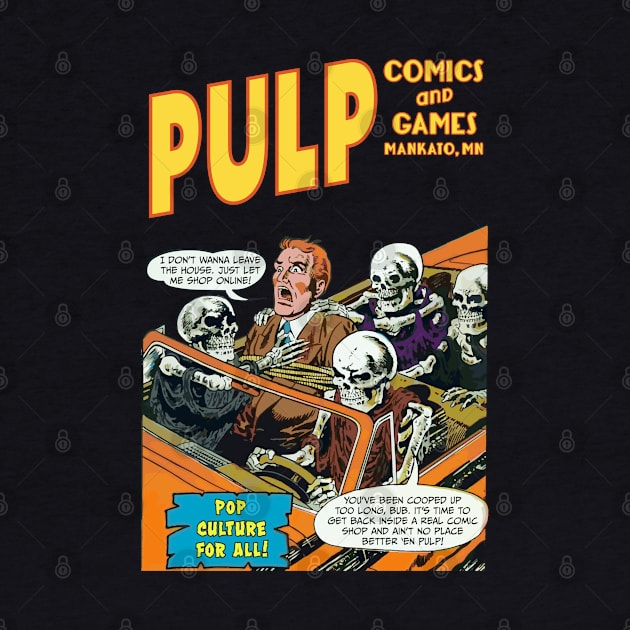 Pulp Driving Skeletons by PULP Comics and Games